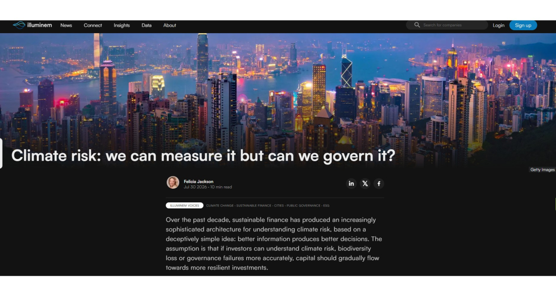 Screenshot article Felicia Jackson, Illuminem: Climate risk: we can measure it but can we govern it? 30 July 2026